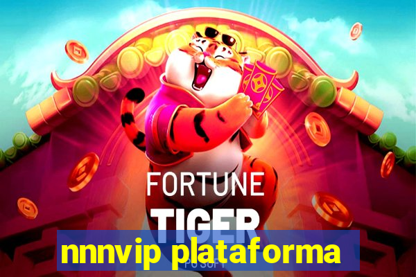 nnnvip plataforma